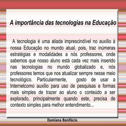 Atividade 4 a importãncia da tecnologia na educação auriangela