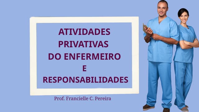 Atividades privativas do enfermeiro (1).pptx