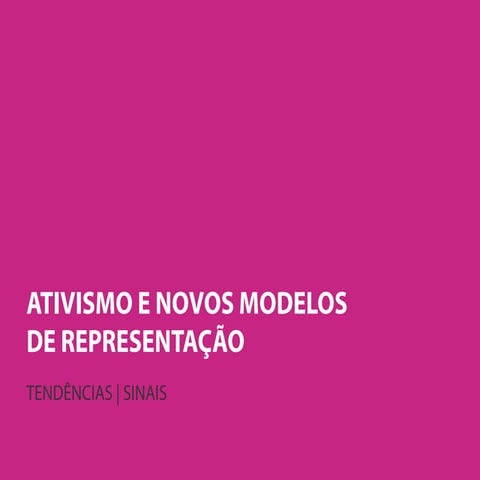 Ativismo e novos modelos de representação