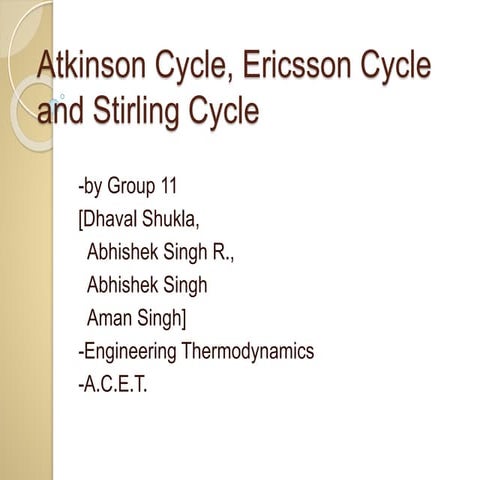 Atkinson Cycle, Ericsson Cycle And Stirling Cycle