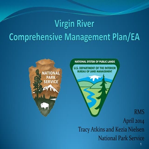 Managing Utah’s First Wild and Scenic River - Tracy Atkins, PE, AICP and Kezia Nielsen - National Park Service