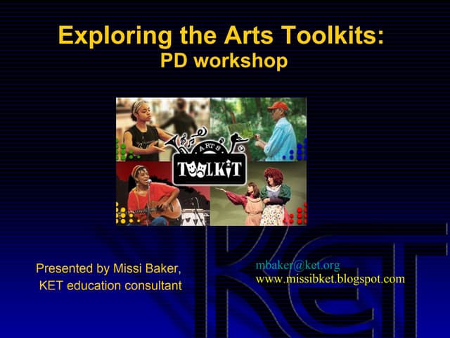 KET Arts Toolkits Overview