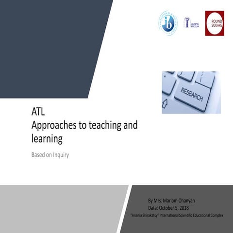 ATL / Approaches to teaching and learning /