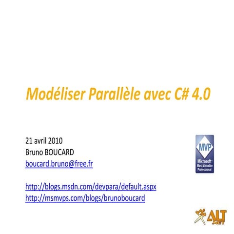 ALT.NET Modéliser Parallèle avec C# 4.0