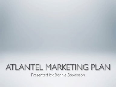 Atlantel 30-60-90 Day Marketing Plan