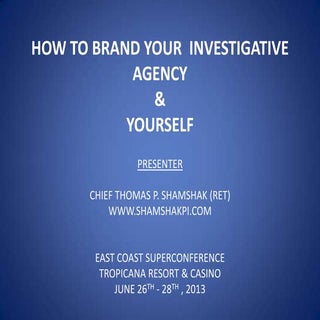 Branding Your Investigations Firm a...