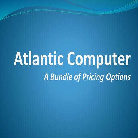 Atlantic Computer_Pricing Alternatives__