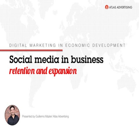 Social Media For Business Retention and Expansion