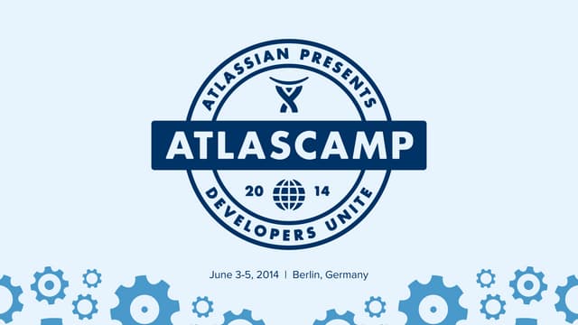 AtlasCamp 2014: Preparing Your Plugin for JIRA Data Center