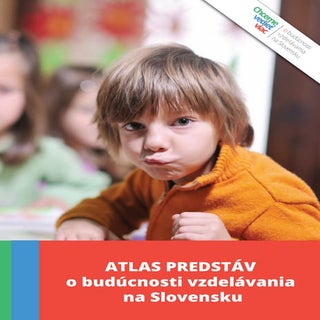 Atlas predstáv o budúcnosti vzdeláv...