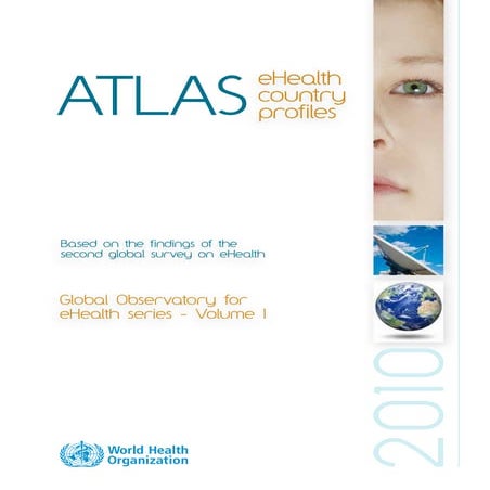 Atlas e health country profiles