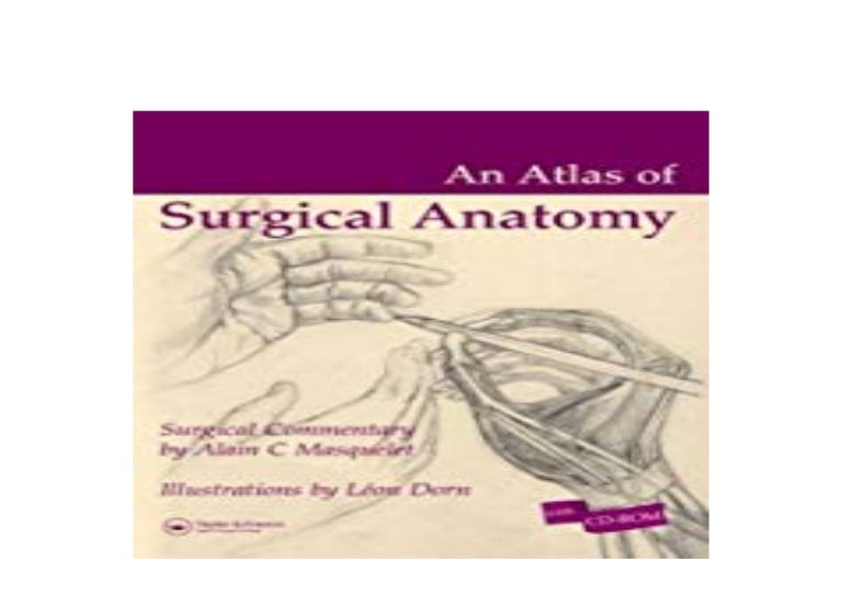 ~[EPUB_DOWNLOAD] LIBRARY~ Atlas of Surgical Anatomy ^^Full_Books^^