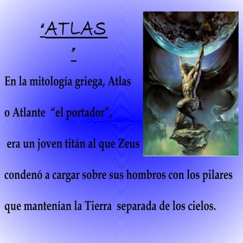 Presentaciones Mitológicas: Atlas