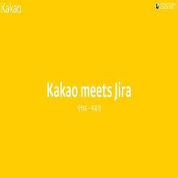 [Atlassian meets dev ops and itsm] kakao meets jira