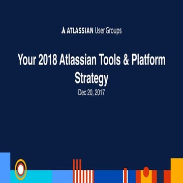 Atlassian Tools and Platform Strategy | PDF
