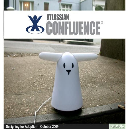 Designing for Adoption