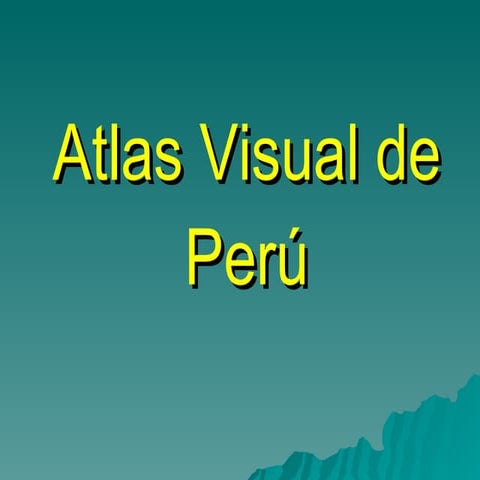 Atlas Visual De Perú (Tonet)
