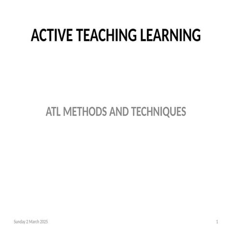 ATL METHODS, TECHNIQUES AND TOOLS HDCI 2025.pptx