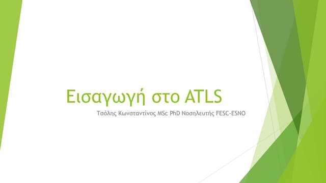 Εισαγωγή στο ATLS.pdf ADVANCE TRAUMA LIFE SUPPORT | PPT