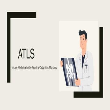 ATLS TRAUMA SHOCK EMERGENCIAS MEDICINA HUMANA | PPTX