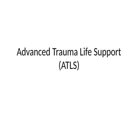 Comprehensive Advanced Trauma Life Support (ATLS) Training Based on ...