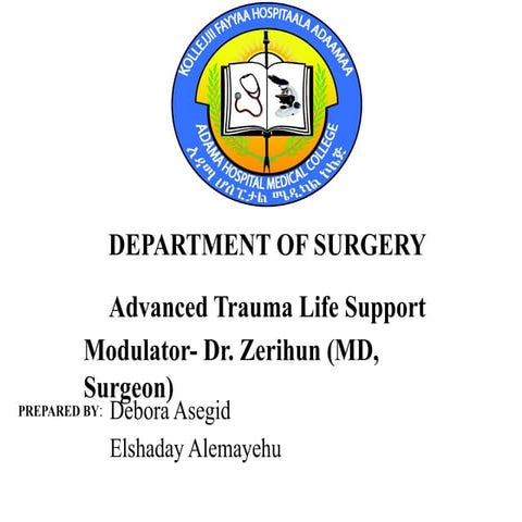 ATLS FINAL and the guide to proper manage