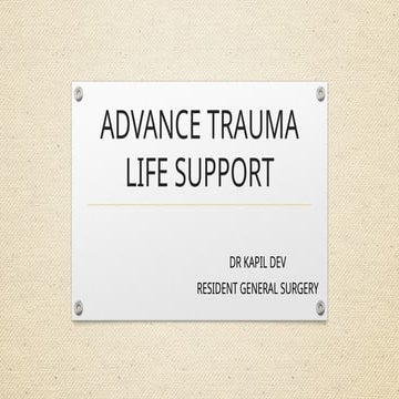 Advance trauma life support , Dr. Kapil.pptx