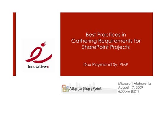 Best Practices in Gathering Requirements for SharePoint Projects