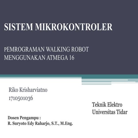 Atmega16 walking robot