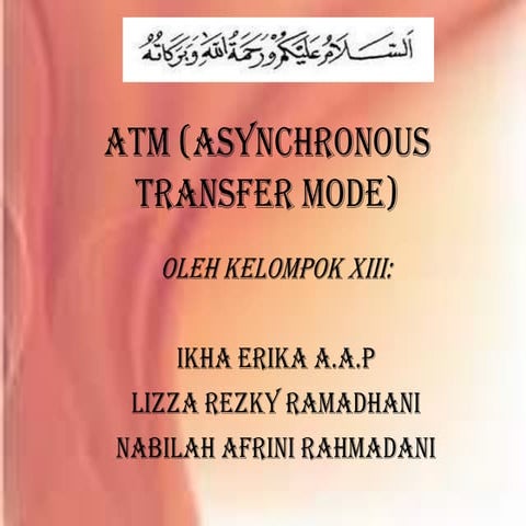 ATM (Asynchronous Transfer Mode)