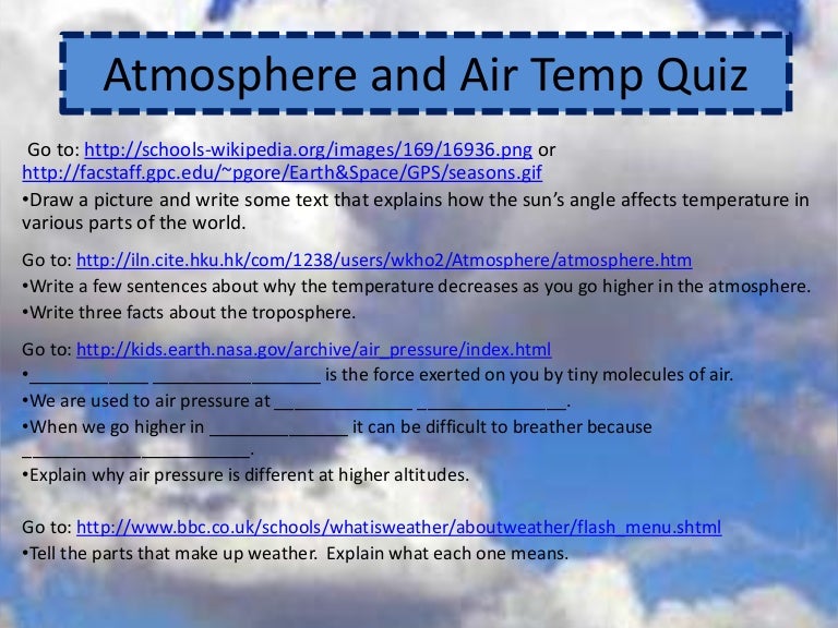 Atmosphere and Air Temperature  Quest