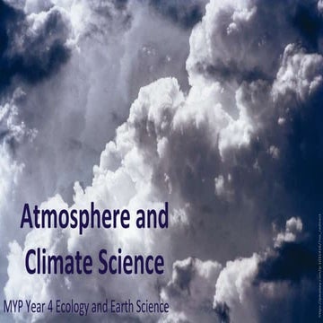 Atmosphere and climate science - MYP Year 4