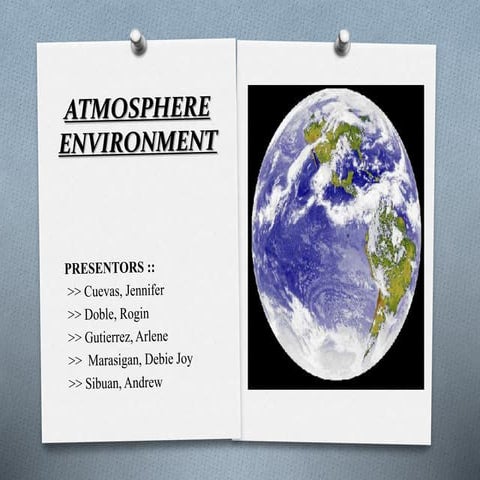 Atmosphere environment