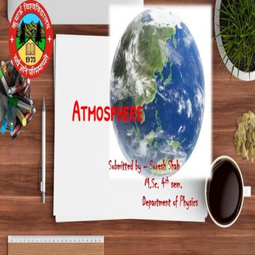 Atmosphere (suresh lal shah)assignment
