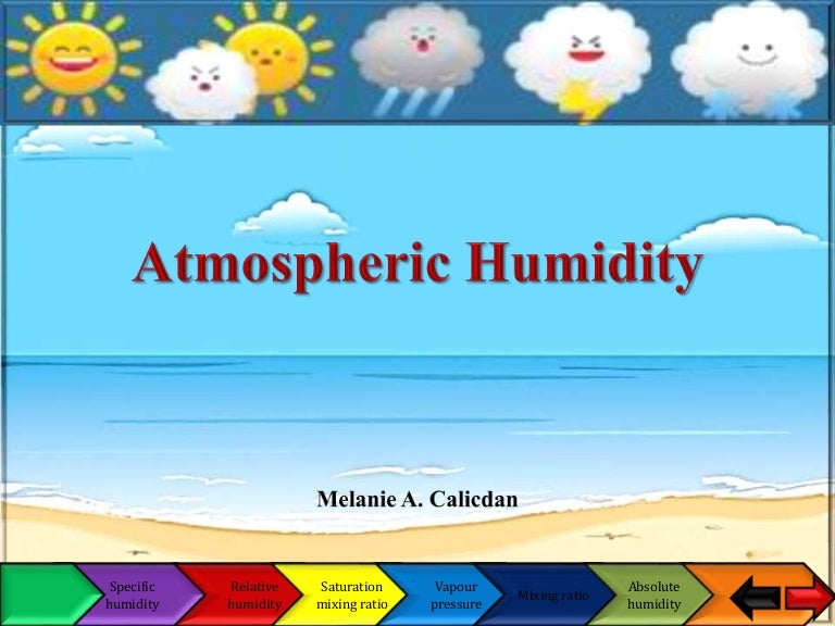 Atmospheric humidity