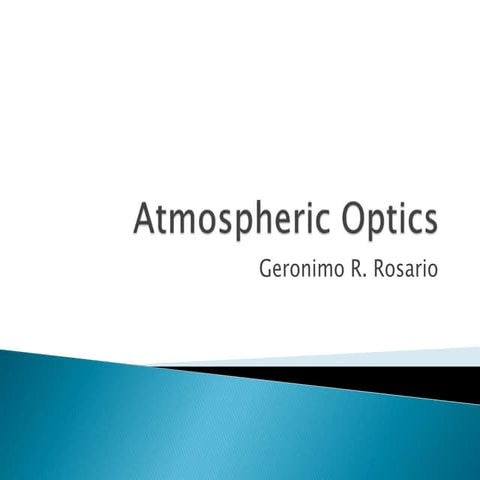Atmospheric optics