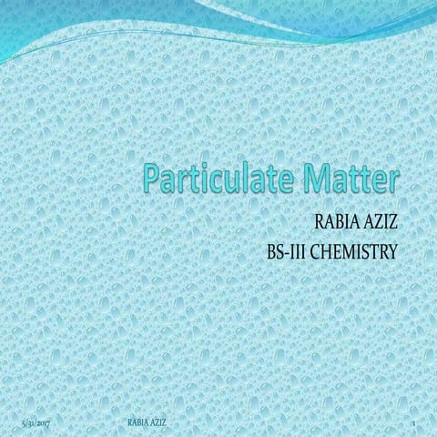 Atmospheric particulate matter