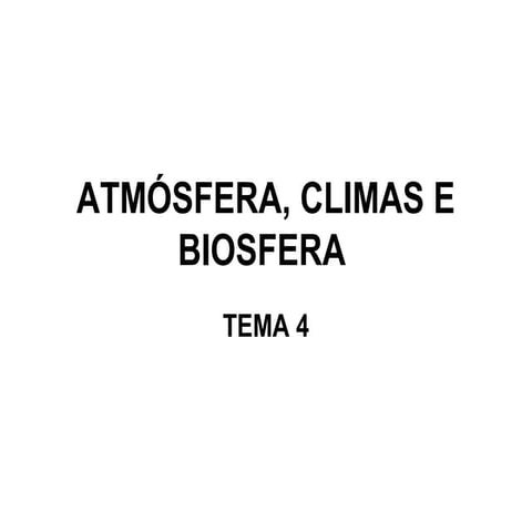 Atmósfera, climas e biosfera