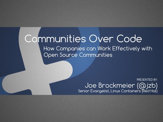 How Companies can Effectively Work with Open Source Communities