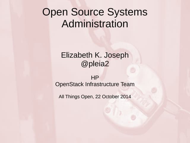 Open Source Systems Administration