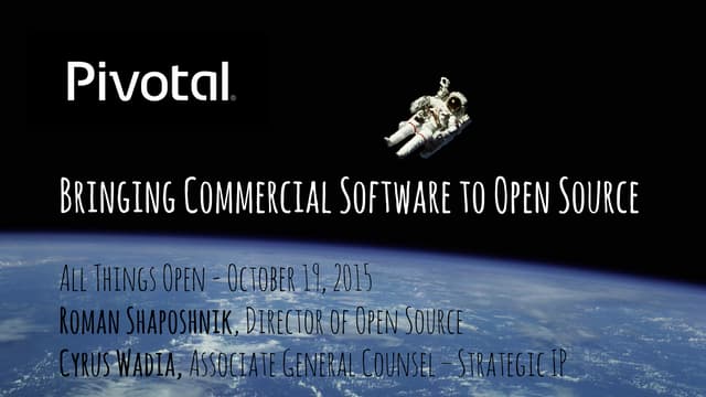 Bringing Commercial Software to Open Source