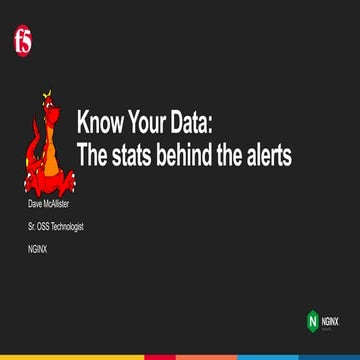 Know Your Data: The stats behind your alerts