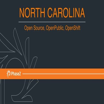 North Carolina - Open Source, OpenPublic, OpenShift