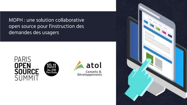 #OSSPARIS19 : MDPH : une solution collaborative open source pour l'instructio...