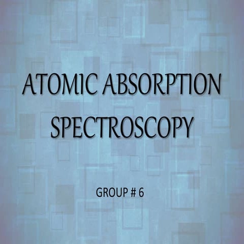 Atomic absorption spectroscopy