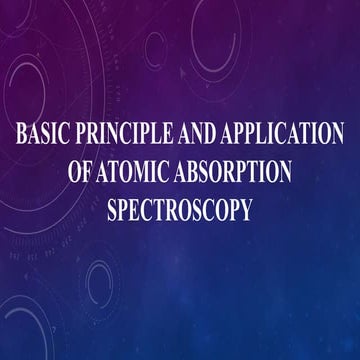 Atomic absorption spectroscopy (aas)