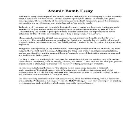 Atomic Bomb Essay. WWII: World War Two Atomic Bomb Docs and Arguementative Es...