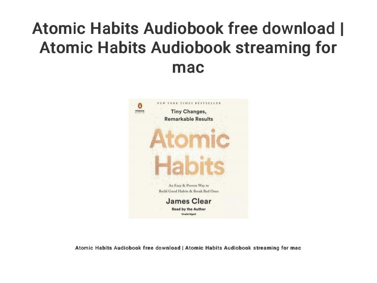 Atomic Habits Audiobook free download Atomic Habits Audiobook strea…