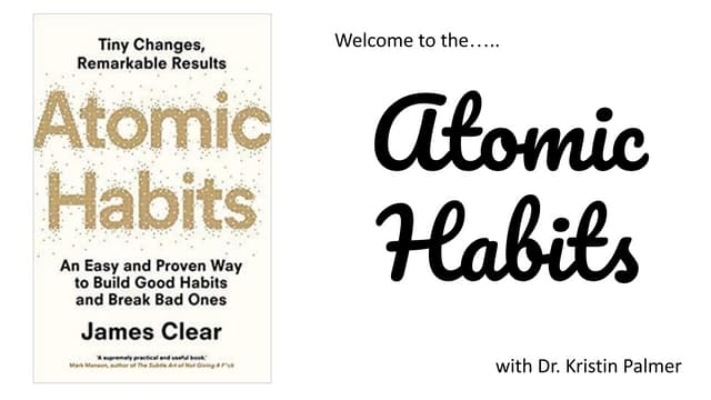 Atomic Habits Virtual Workshop - Whole Book Summary