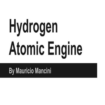 Atomic hydrogen engine